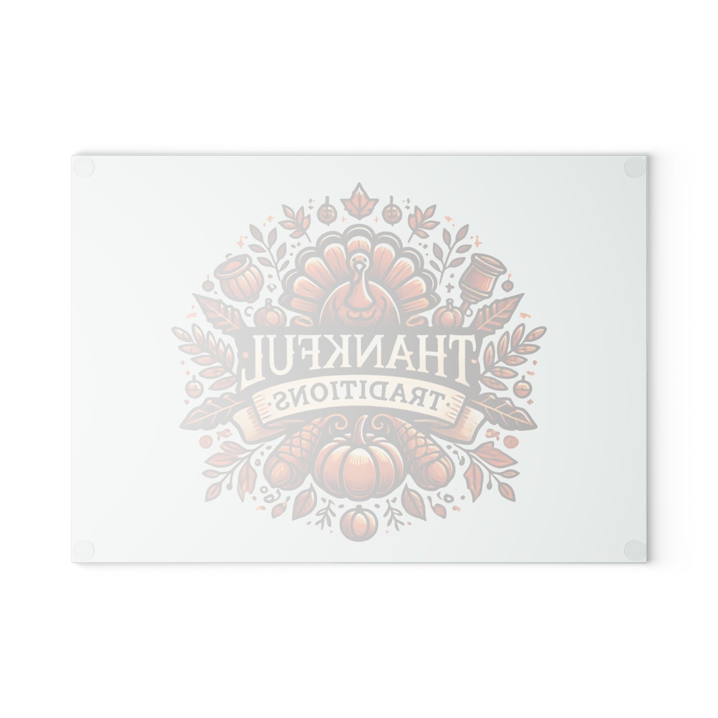 Thankful Traditions: Thanksgiving Glass Cutting Board