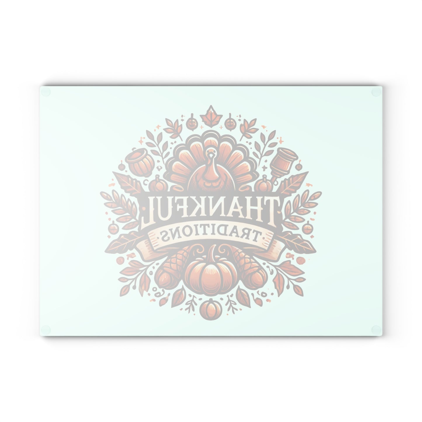 Thankful Traditions: Thanksgiving Glass Cutting Board