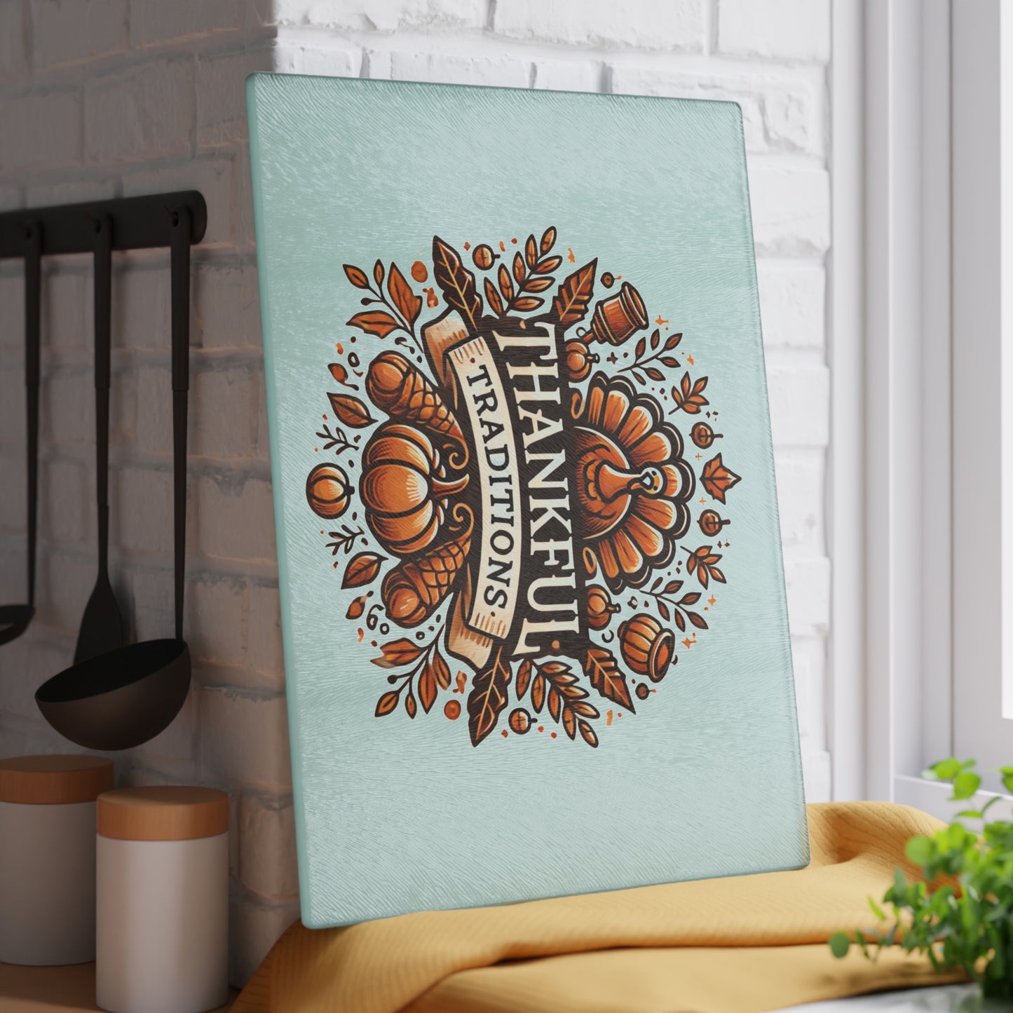 Thankful Traditions: Thanksgiving Glass Cutting Board