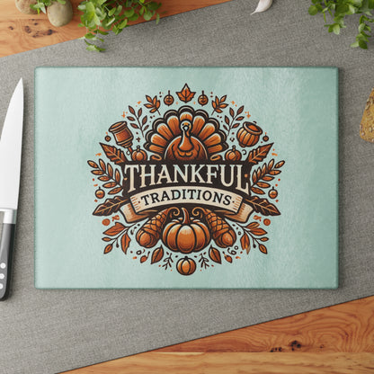 Thankful Traditions: Thanksgiving Glass Cutting Board