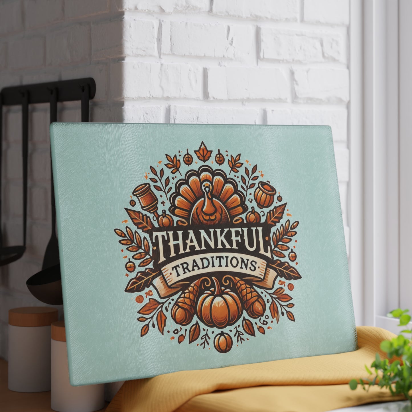 Thankful Traditions: Thanksgiving Glass Cutting Board