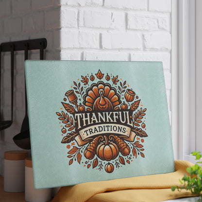 Thankful Traditions: Thanksgiving Glass Cutting Board