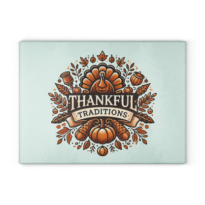 Thankful Traditions: Thanksgiving Glass Cutting Board